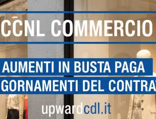 CCNL Commercio aumenti in busta paga e aggiornamenti del contratto
							Scritto da Upward Consulenti del Lavoro il 15 Ottobre 2025
							Ultimo aggiornamento il  16 Ottobre 2025